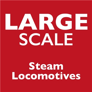 Large Scale Steam Locomotives